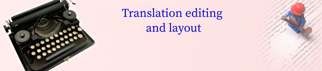 Translation editing and layout